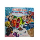 The Night Before Groundhog Day – Children’s Book