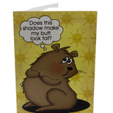 Shadow Butt Groundhog Day Card