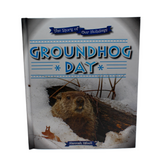 It's A Groundhog's Life - Soft Cover Book